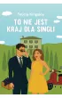 To nie jest kraj dla singli