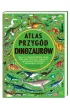 Atlas przyg�d dinozaur�w
