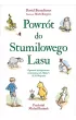 Powr�t do Stumilowego Lasu