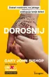 Dorośnij – Gary John Bishop – okładka ebook