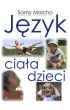 J�zyk cia�a dzieci