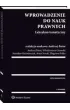 Wprowadzenie do nauk prawnych. Leksykon tematyczny