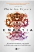 Empatia. Jak odkrycie neuron�w lustrzanych zmienia nasze rozumienie ludzkiej natury