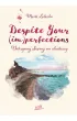 Despite Your (im)perfections. Dotrzymaj z�o�onej mi obietnicy. Flaw(less) . Tom 3