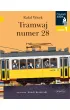 Tramwaj numer 28. Czytam sobie. Poziom 1