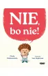 Nie, bo nie