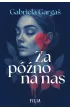 Pakiet: Za p�no na nas, Nie obiecuj mi jutra