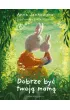 Dobrze by� twoj� mam�