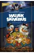 Wielcy bohaterowie Disneya. Wujek Sknerus. Tom 2. Odwieczni wrogowie. &bdquo;Dzia�anie dzia�a&rdquo; oraz inne h
