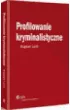 Profilowanie kryminalistyczne