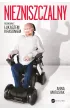 Niezniszczalny. Rozmowa z Łukaszem Krasoniem – Anna Matusiak – okładka ebook