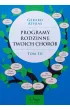 Programy rodzinne twoich chorb. Tom 3