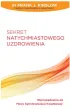 Sekret natychmiastowego uzdrowienia