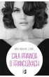 Ca�a prawda o Francuzkach
