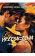 Bez przebaczenia. Paulina i Piotr. Tom 1