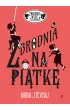 Zbrodnia na pi�tk�. Zbrodnia niezbyt elegancka. Tom 9