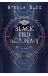 Bj si wiata. Black Bird Academy. Tom 2