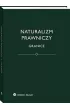 Naturalizm prawniczy. Granice