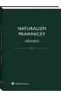 Naturalizm prawniczy. Granice