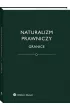 Naturalizm prawniczy. Granice