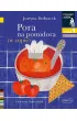 Pora na pomidora (w zupie). Czytam sobie. Poziom 1