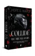 Collide. We Are All Liars
