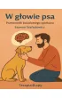 W głowie psa – Szymon  Szafratowicz – okładka ebook
