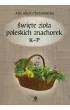 �wi�te zio�a poleskich znachorek K-P. Tom 2