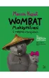 Wombat Maksymilian i rodzina w tarapatach. Wombat Maksymilian. Tom 3
