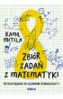 Zbi�r zada� z matematyki. Przygotowanie do egzaminu �smoklasisty