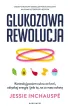 Glukozowa rewolucja