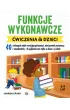Funkcje wykonawcze �wiczenia dla dzieci