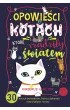 Opowie�ci o kotach, kt�re rz�dzi�y �wiatem. 30 kocich bohater�w, kt�rzy dokonali niezwyk�ych rzeczy