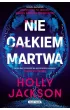 Nie ca�kiem martwa
