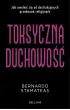 Toksyczna duchowość – Bernardo Stamateas – okładka ebook