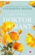 Doktor Grant. Off-Limits. Tom 2 – Catharina Maura – okładka ebook