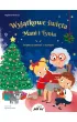 Wyj�tkowe �wi�ta Mani i Tynia. �wi�teczna opowie�� z okienkami
