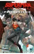 Uniwersum DC Przebudzenie. Superman. Syn Kal-Ela. Tom 2