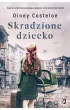 Skradzione dziecko – Diney Costeloe – okładka ebook