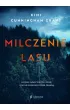 Milczenie lasu