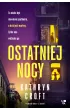 Ostatniej nocy – Kathryn Croft – okładka ebook