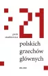 21 polskich grzechów głównych – Piotr Stankiewicz – okładka ebook