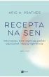 Recepta na sen. Mikronawyki, kt�re wspieraj� g��boki odpoczynek i lepsz� regeneracj�