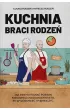 Kuchnia Braci Rodze�