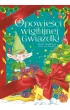 Go�� wigilijny i inne opowiadania opowie�ci wigilijnej gwiazdki