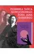 Tancerka i Zag�ada. Historia Poli Nire�skiej