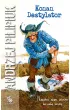 Konan Destylator. Kroniki Jakuba Wędrowycza. Tom 8 – Andrzej Pilipiuk – okładka ebook