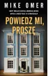 Powiedz mi, proszę – Mike Omer – okładka ebook