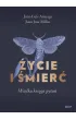 �ycie i �mier�. Wielka ksi�ga pyta�