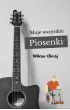 Moje wszystkie piosenki – Wiktor Okrój – okładka ebook